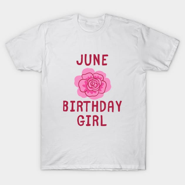 Birthday Girl June Six 2020 Summer Party Cake Balloons Wedding Anniversary Stay Home Virus Cute Animals Pets Funny Pandemic Shirt Cute Gift Sarcastic Happy Fun Inspirational Motivational Birthday Present T-Shirt by EpsilonEridani